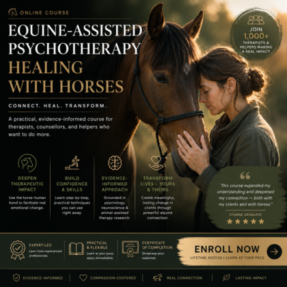 Equine Assisted Psychotherapy: Healing with Horses